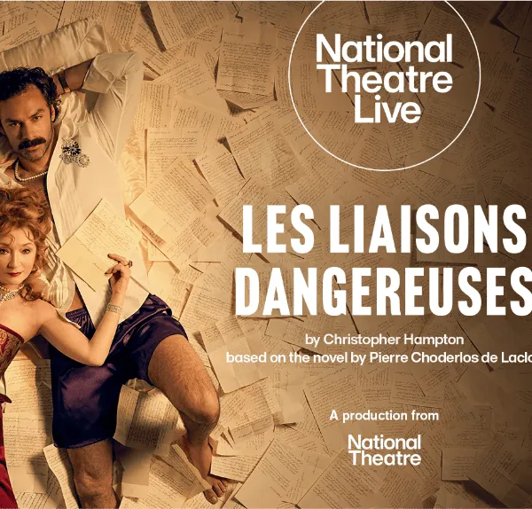 Les Liaisons Dangereuse - National Theatre Live