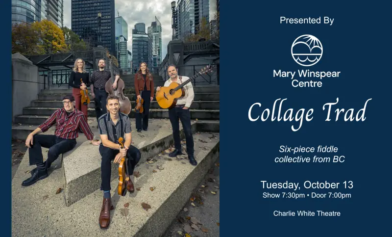 Collage Trad at Mary Winspear Centre