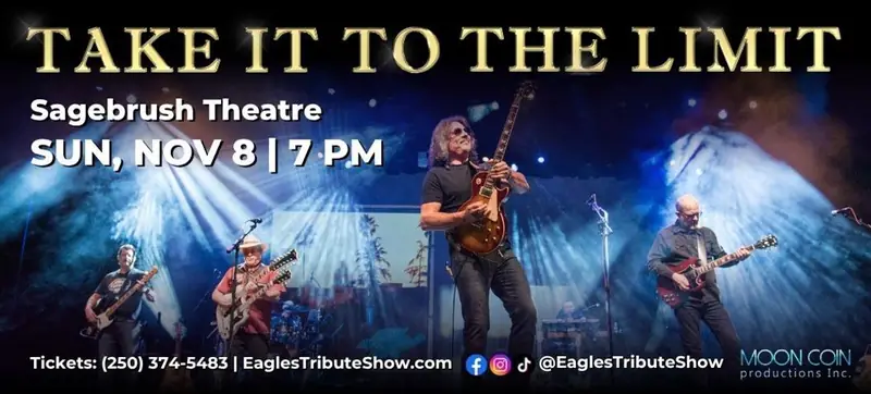 Take It To The Limit - The Music & Legacy of the Eagles at Sagebrush Theatre