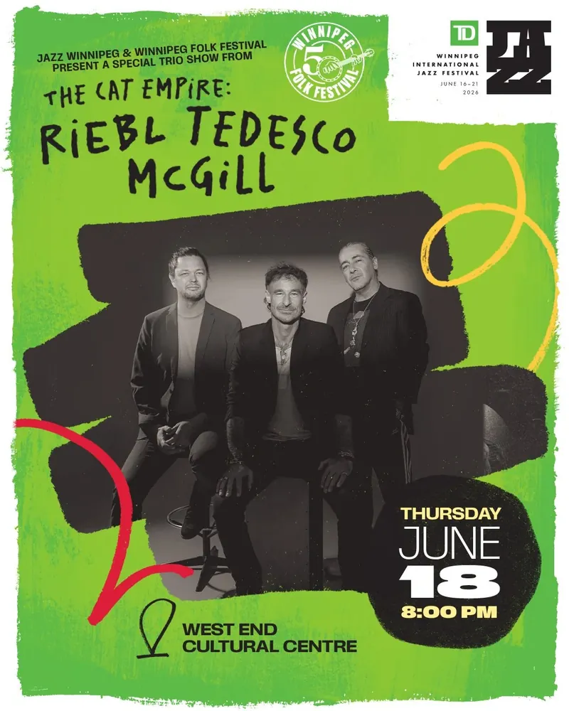 A special show from The Cat Empire 'Riebl Tedesco McGill' — West End Cultural Centre