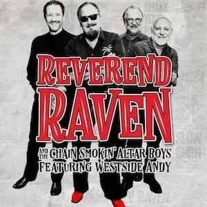 Reverend Raven and the Chain Smokin’ Altar Boys à Gibson Community Music Hall