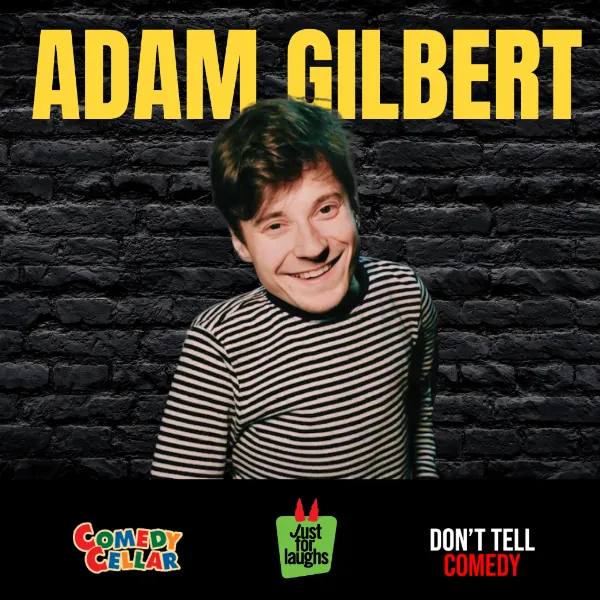 Adam Gilbert (Don't Tell Comedy, Just for Laughs) Live at Denver Comedy Underground