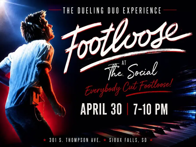 FOOTLOOSE: A Dueling Piano Experience at The Social
