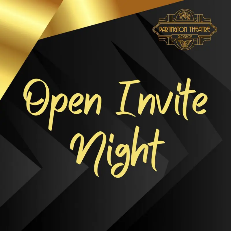 Open Invite Night at Partington Theatre
