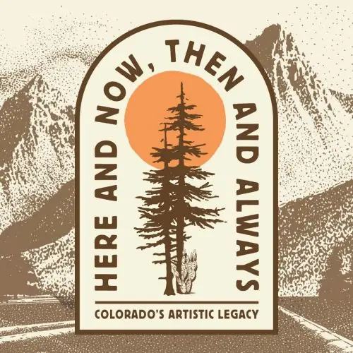 First Friday and Opening Celebration of Here and Now, Then and Always at Colorado Springs Fine Arts Center