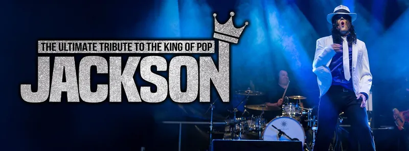JACKSON: THE ULTIMATE TRIBUTE TO THE KING OF POP