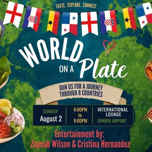 Festival of Flight - World on a Plate at Gander International Airport (YQX) - International Lounge