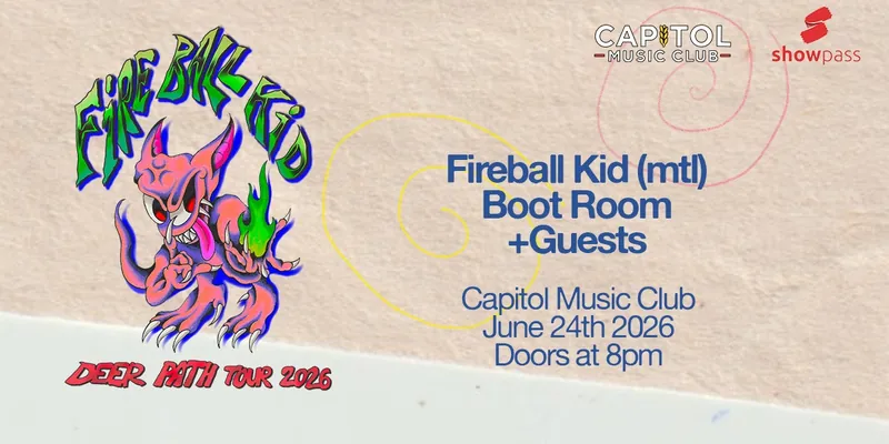 Fireball Kid - Live at the CapitolWed
