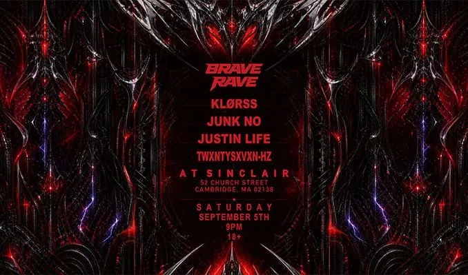 BRAVE RAVE à The Sinclair