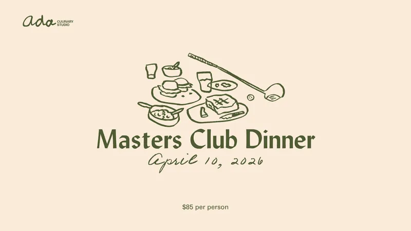 Masters Club Dinner at Ada Culinary Studio
