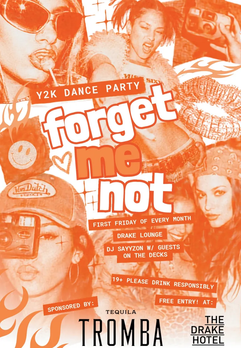 Forget Me Not at The Drake Hotel