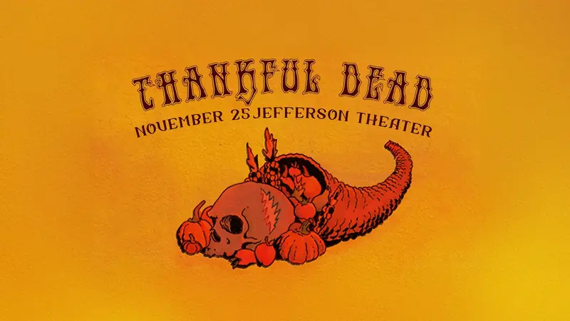 Thankful Dead at Jefferson Theater