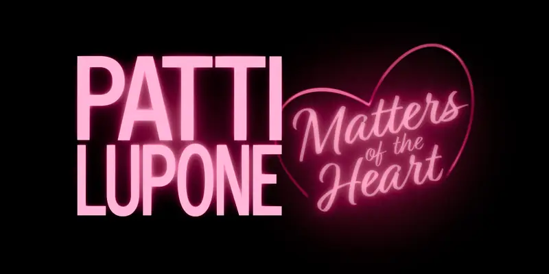 Patti LuPone Matters of the Heart