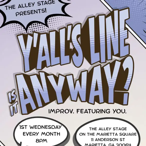 Y'all's Line is it Anyway? at The Alley Stage
