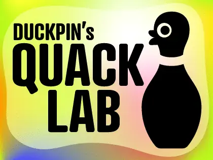 Duckpin’s Quack Lab