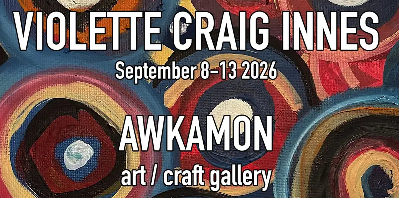 Violette Craig Innes @ Awkamon Art/Craft Gallery at 865 Queen St W