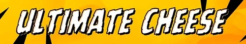 Ultimate Cheese