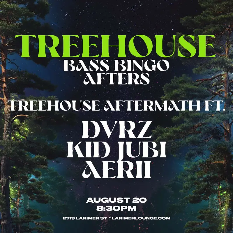 Treehouse – BASS BINGO AFTERS – Treehouse Aftermath