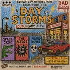 A DAY OF STORMS • SPACE CROC • THE SLEDGE • INLAND EMPIRE