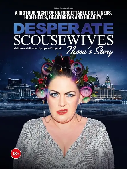 Desperate Scousewives: Nessa's Story