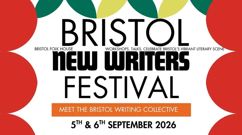 "So you want to be a writer?" - Bristol New Writers Festival