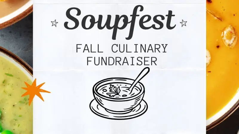 Harvest Soupfest: Culinary Fundraiser at PCU Pavilion at Historic St. Mary's