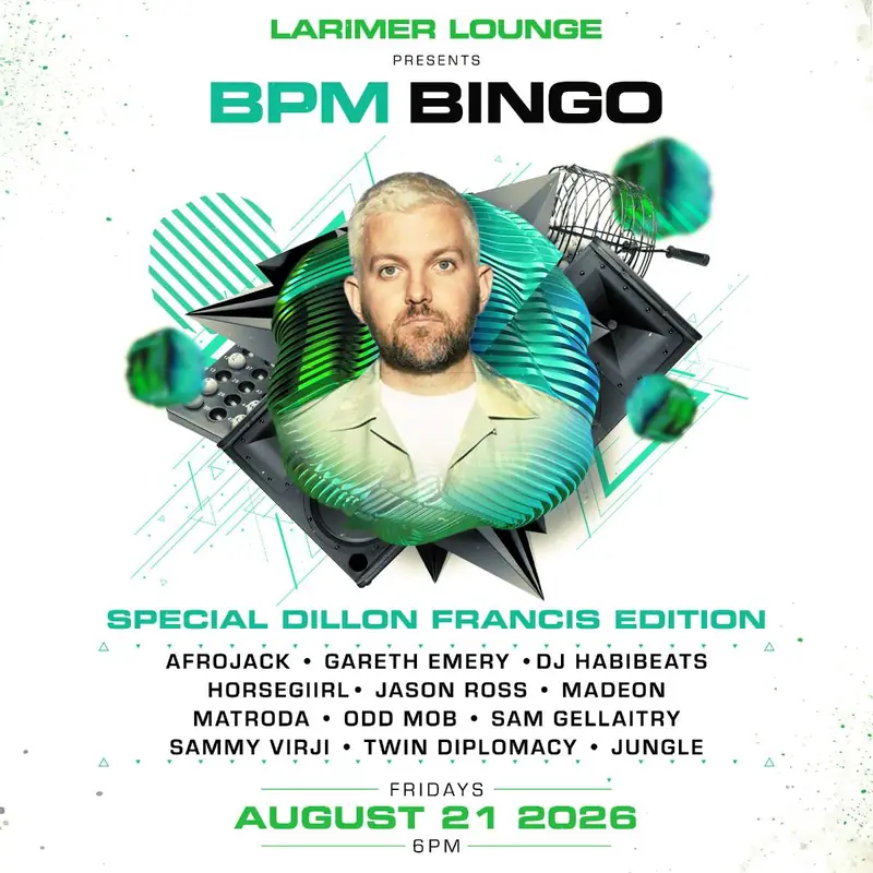 BPM BINGO-special Dillon Francis edition! at Larimer Lounge