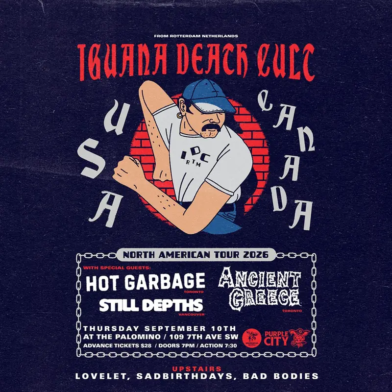 Iguana Death Cult, Hot Garbage, Ancient Greece, Still Depths, Lovelet, Sadbirthdays at The Palomino Smokehouse and Social Club