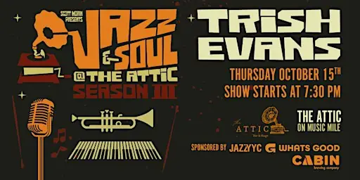 TRISH EVANS at The Attic at The Attic Bar & Stage
