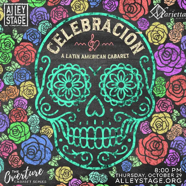 Celebración: A Latin American Cabaret à The Alley Stage