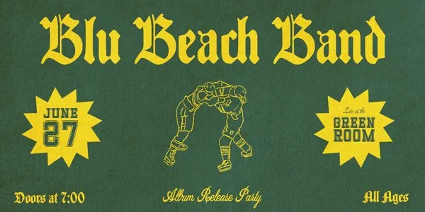 BLU BEACH BAND PRESENTS: THE ALBUM RELEASE PARTY