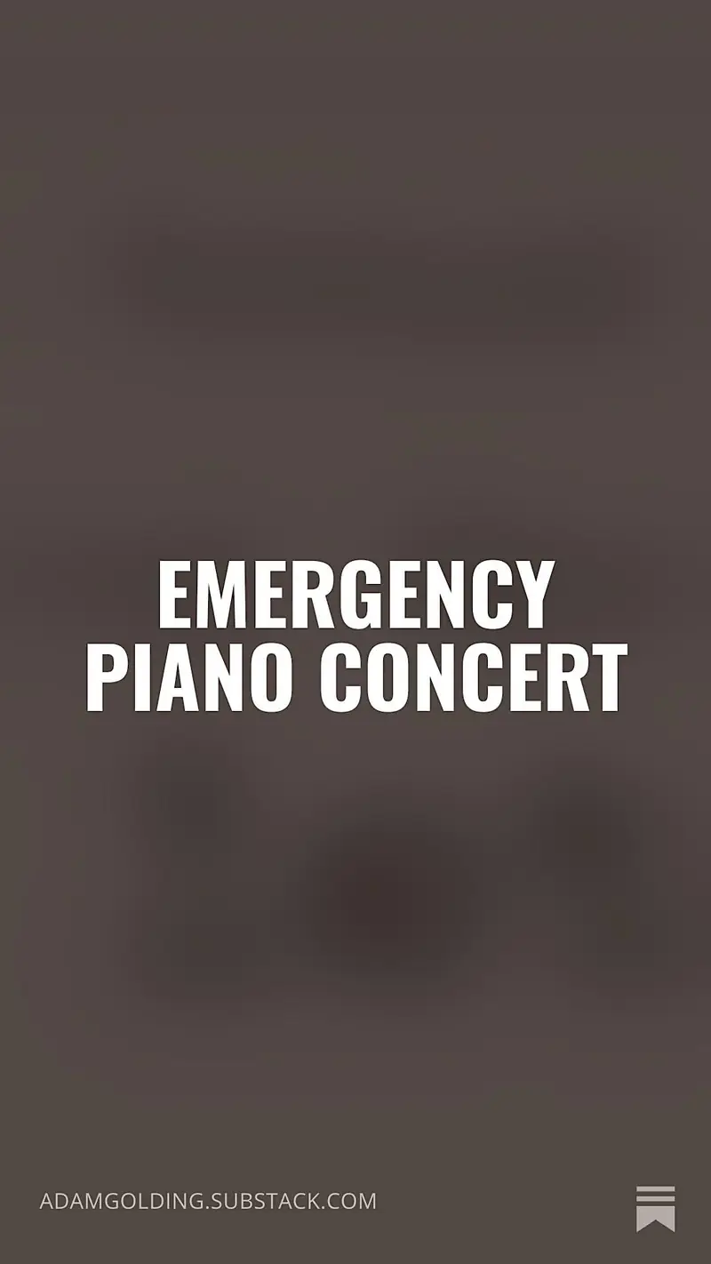 EMERGENCY PIANO CONCERT
