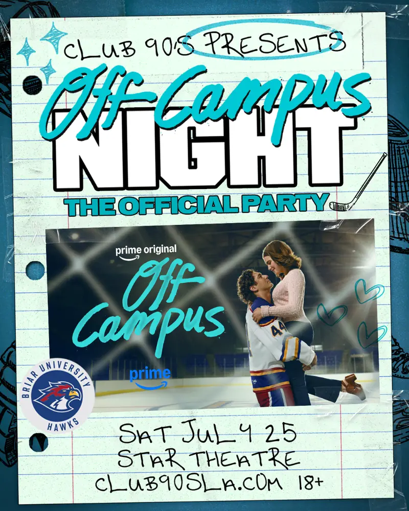 OFF CAMPUS NIGHT: The Official Party en Star Theater & Starlight Lounge
