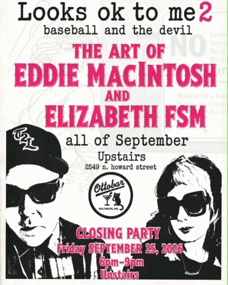 The Art of Eddie MacIntosh & Elizabeth FSM at Ottobar