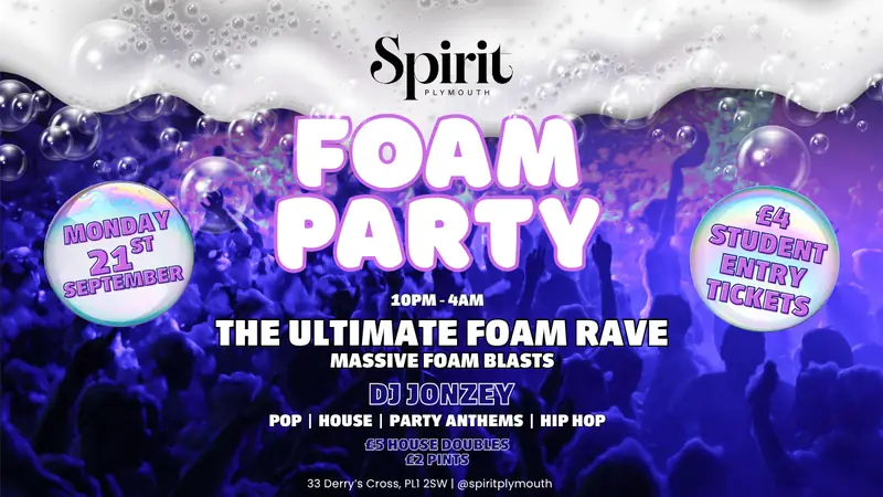 FRESHERS FOAM PARTY à Spirit Plymouth