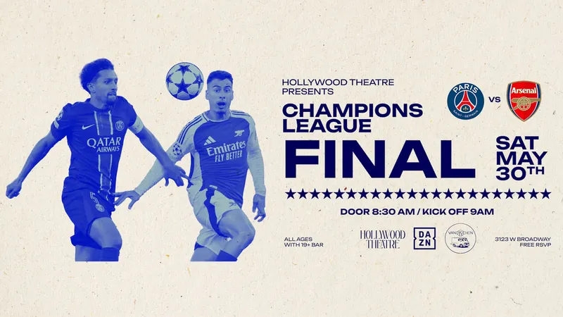 Champions League Final - PSG vs Arsenal