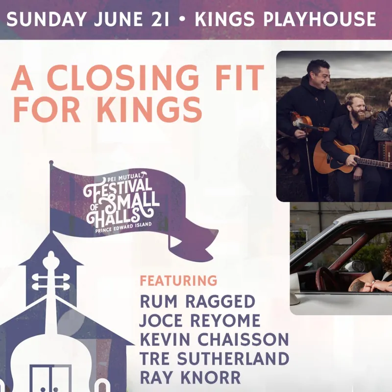 Festival of Small Halls: A Closing Fit for Kings