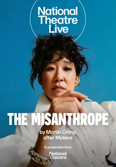 National Theatre Live: THE MISANTHROPE (15) at The Riverfront