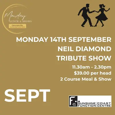 Monday Lunch Show – Neil Diamond Tribute Show en Caloundra RSL