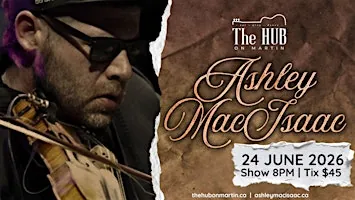 Live Music @ The Hub On Martin featuring- Ashley MacIsaac at The Hub on Martin