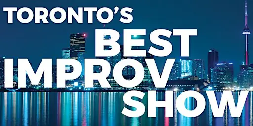 Toronto's Best Improv Show à SoCap Comedy (The Social Capital)