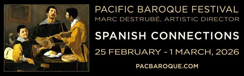 Pacific Baroque Festival 2026 - Spanish Connections à Christ Church Cathedral and Alix Goolden Performance Hall