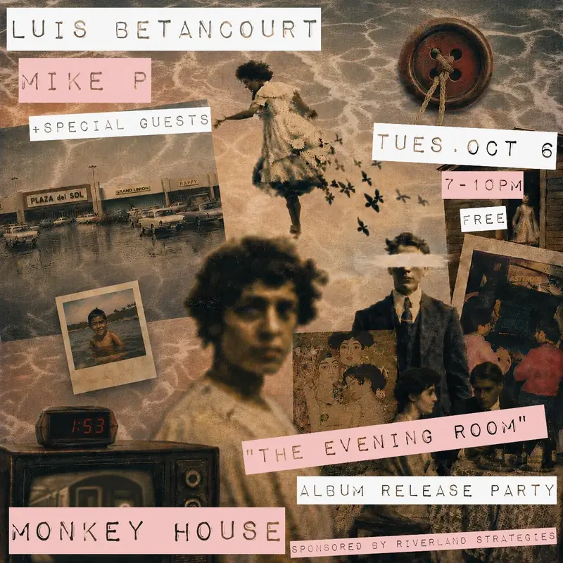 Luis Betancourt "The Evening Room" Album Release Party! en The Monkey House