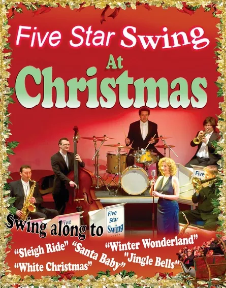 Five Star Swing at CHRISTMAS en Hanger Farm Arts Centre