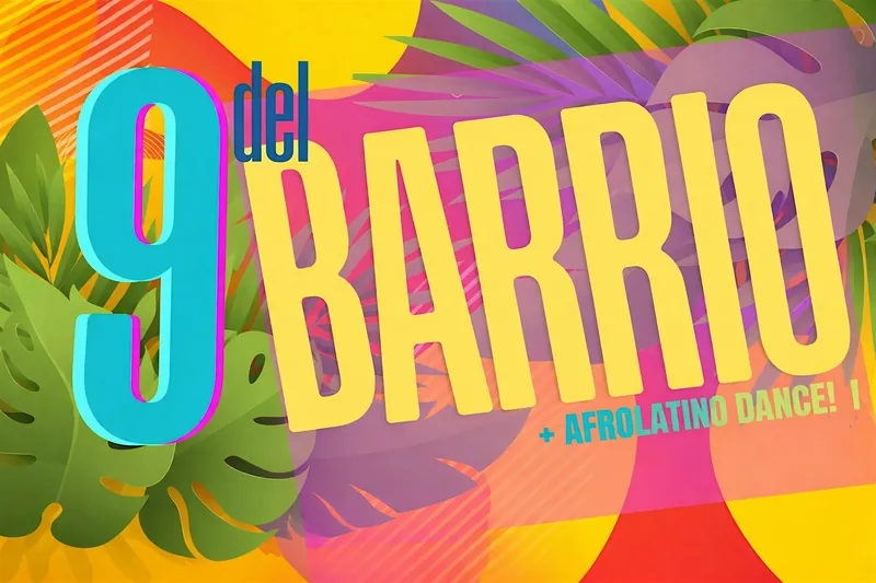 Latin Fridays w 9 del Barrio