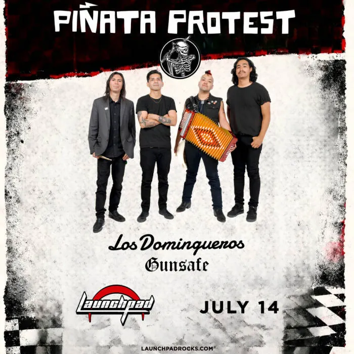 Pinata Protest * Los Domingueros * Gun Safe à The Historic El Rey Theater