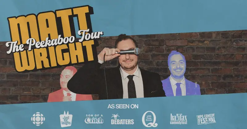 LIVE: Matt Wright - The Peekaboo Comedy Tour at Al Whittle Theatre