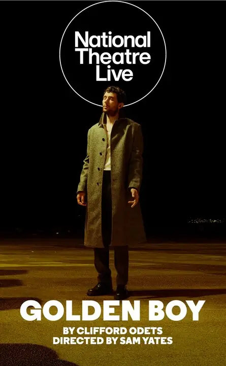Golden Boy – National Theatre Live à The Muni