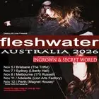 Fleshwater Australian Tour 2026