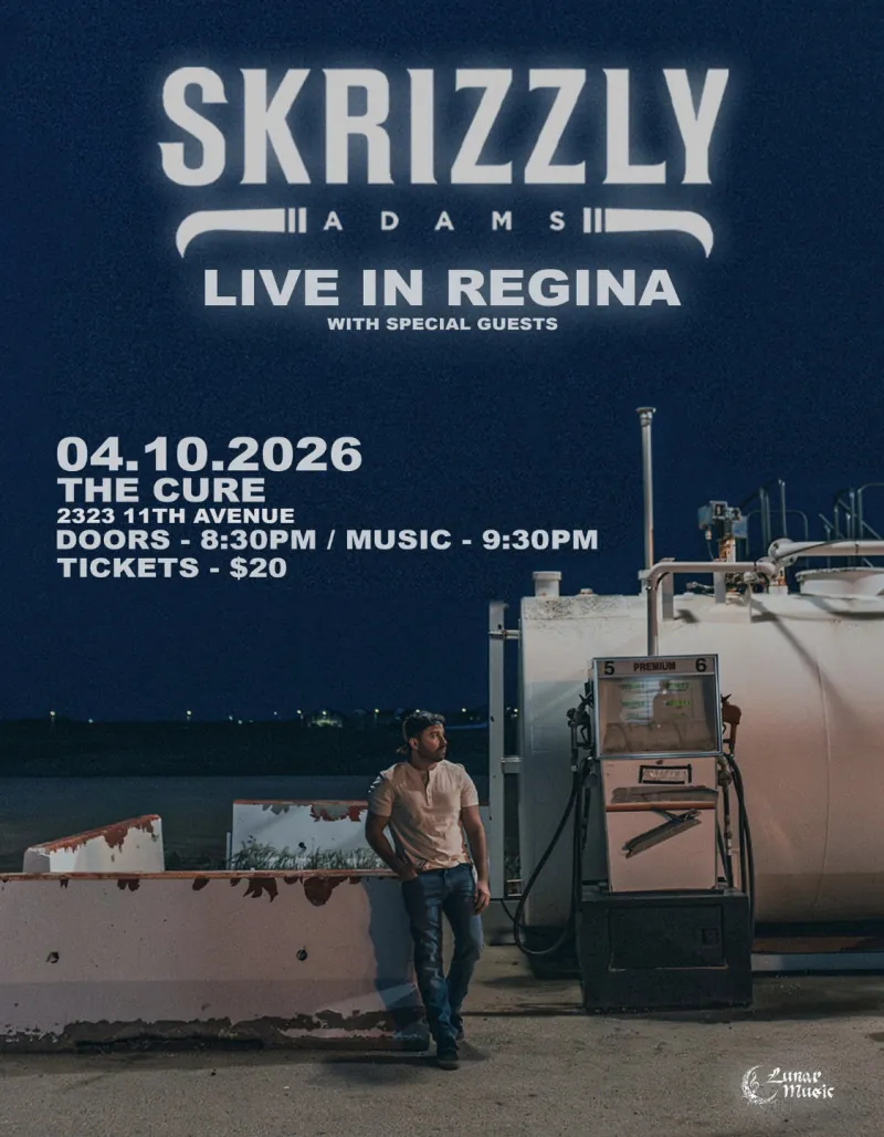 Skrizzly Adams Live in Regina at The Cure